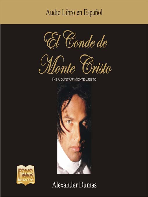 Title details for El Conde de Monte Cristo by Alexander Dumas - Available